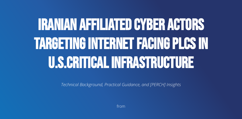Title banner of the [PERCH] technical paper ISSUE 01 on Iranian-affiliated actors targeting internet-facing PLCs